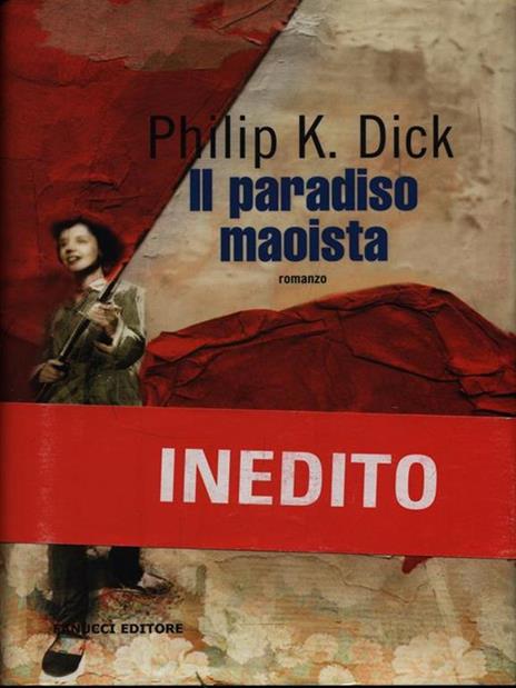 Il paradiso maoista - Philip K. Dick - 6