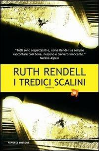 I tredici scalini - Ruth Rendell - copertina
