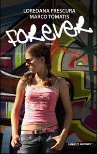 Forever - Loredana Frescura,Marco Tomatis - copertina