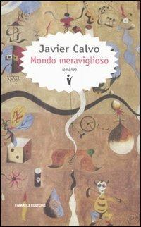 Mondo meraviglioso - Javier Calvo - copertina