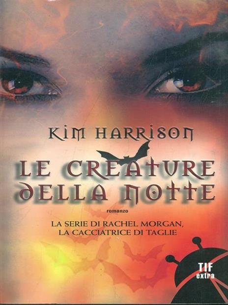 Le creature della notte - Kim Harrison - copertina
