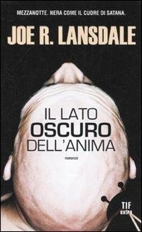 Il lato oscuro dell'anima - Joe R. Lansdale - copertina