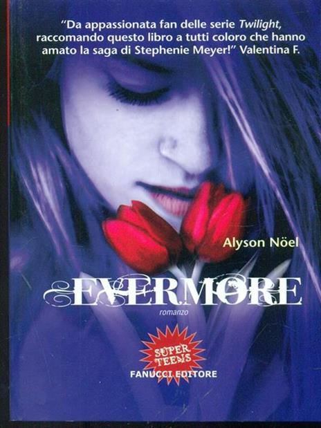 Evermore - Alyson Noël - 4