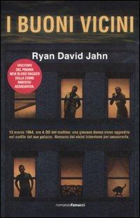 I buoni vicini - Ryan David Jahn - 2