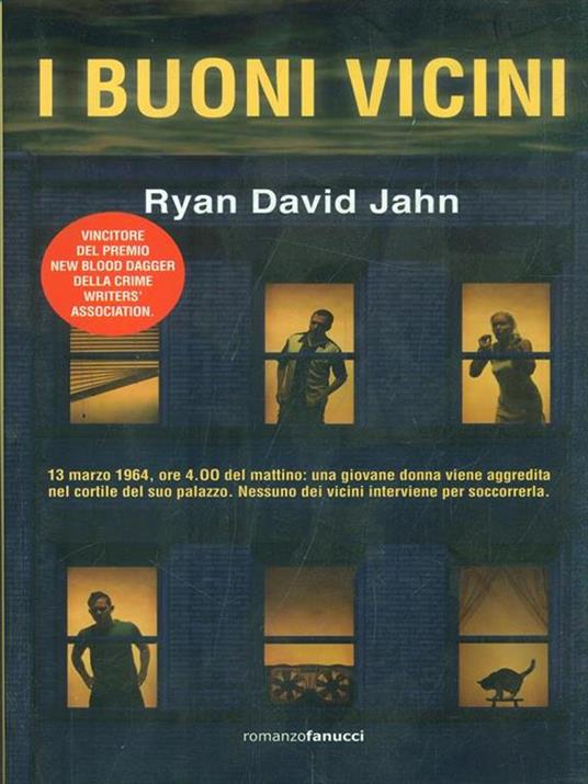 I buoni vicini - Ryan David Jahn - 2