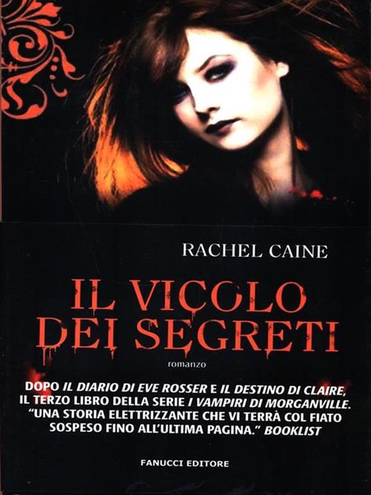Il vicolo dei segreti. I vampiri di Morganville. Vol. 3 - Rachel Caine - 2
