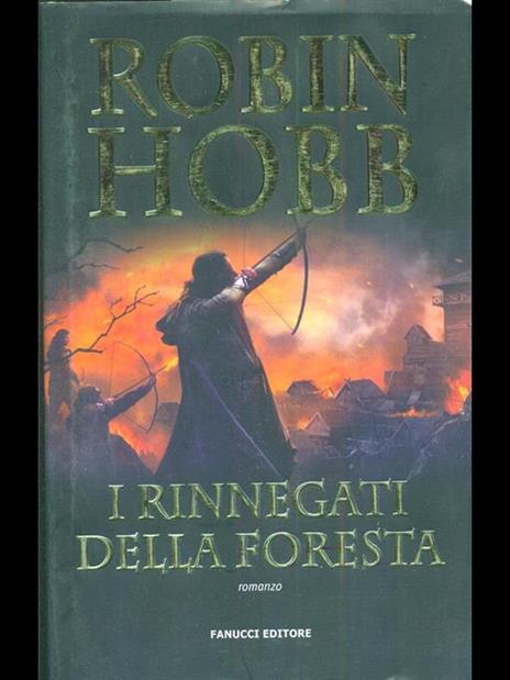 I rinnegati della foresta - Robin Hobb - 4