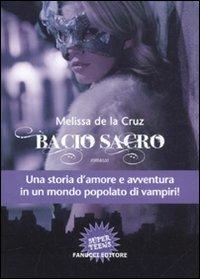 Bacio sacro - Melissa De la Cruz - copertina