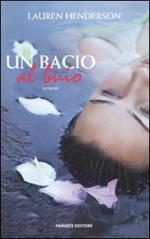 Un bacio al buio