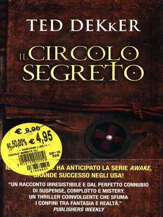 Il circolo segreto - Ted Dekker - 4
