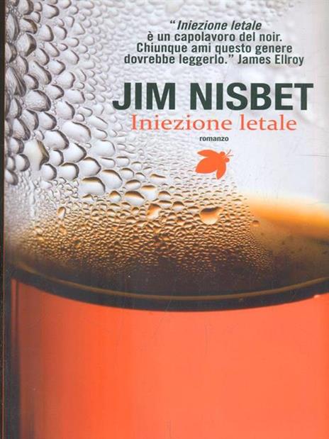 Iniezione letale - Jim Nisbet - 5