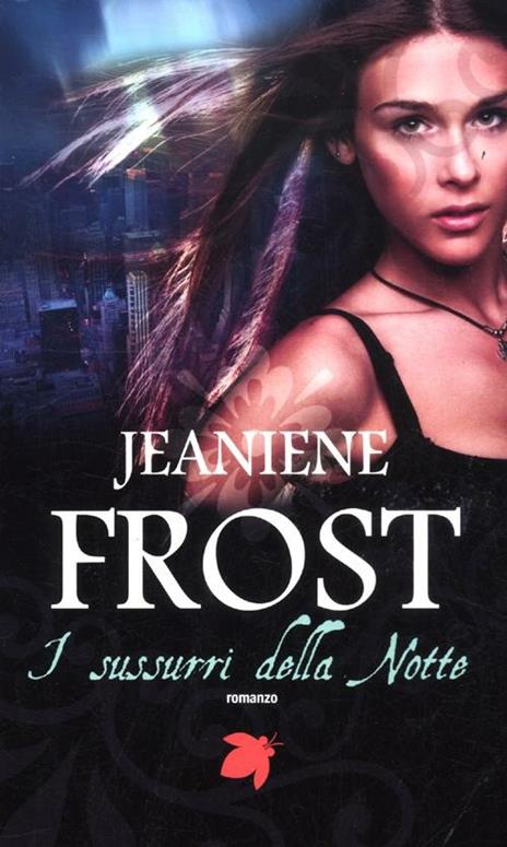 Sussurri della notte - Jeaniene Frost - 2