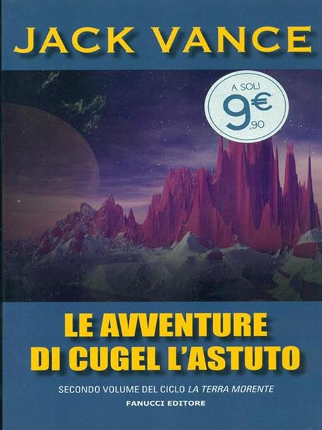 Le avventure di Cugel l'astuto. La terra morente. Vol. 2 - Jack Vance - 6