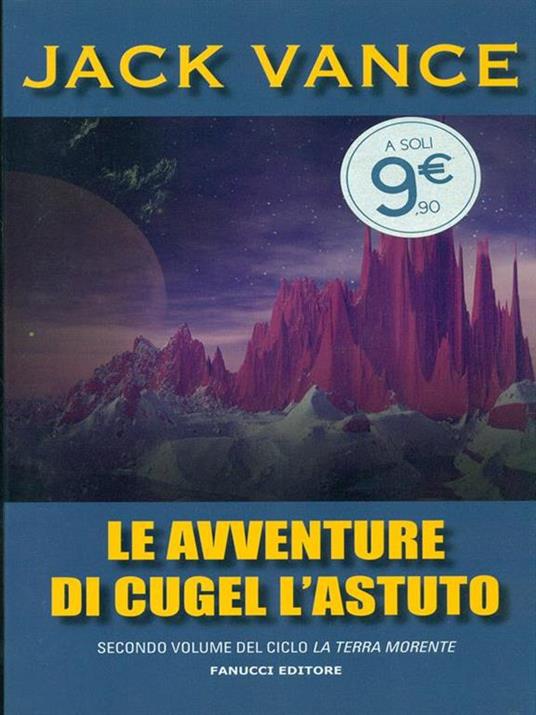 Le avventure di Cugel l'astuto. La terra morente. Vol. 2 - Jack Vance - copertina