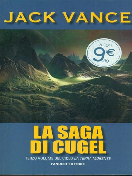 La saga di Cugel. La terra morente. Vol. 3 - Jack Vance - copertina