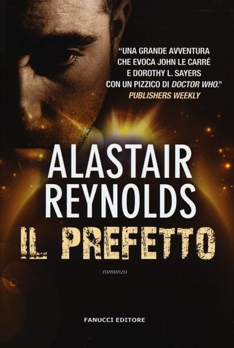 Il prefetto. Ediz. illustrata - Alastair Reynolds - 6