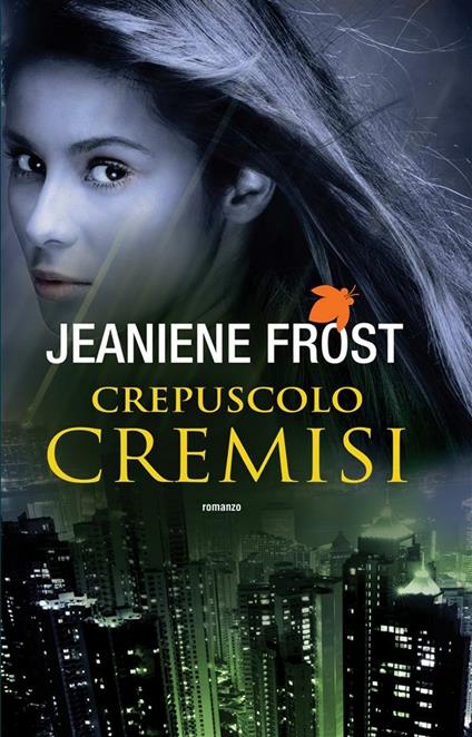 Crepuscolo cremisi - Jeaniene Frost,M. Cozzi - ebook