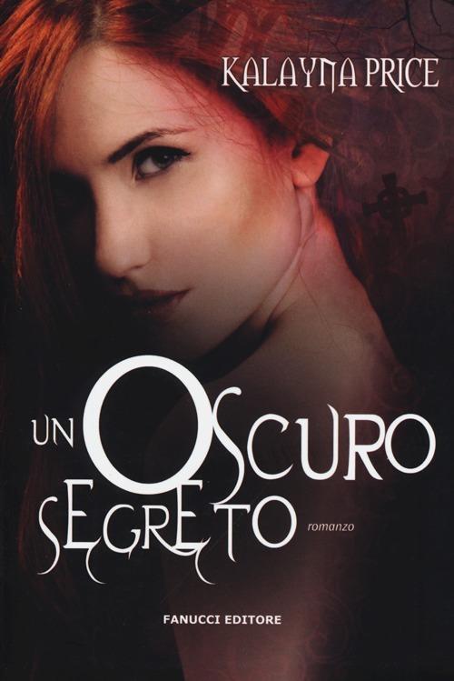 Un oscuro segreto - Kalayna Price - 3