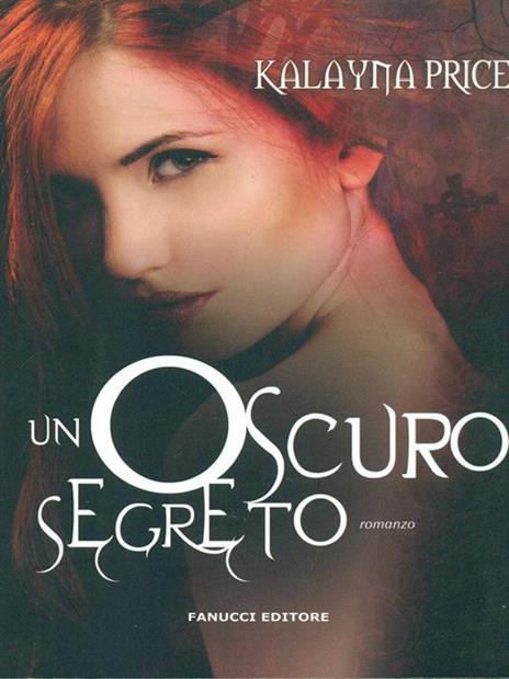 Un oscuro segreto - Kalayna Price - 6