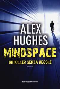 Mindspace. Un killer senza regole