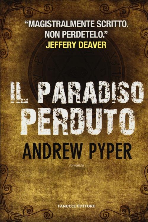 Il paradiso perduto - Andrew Pyper - copertina