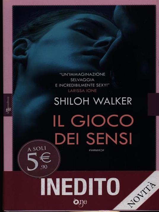 Il gioco dei sensi - Shiloh Walker - 2