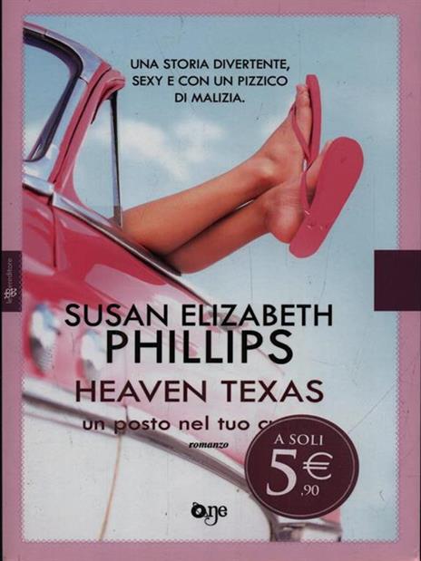 Heaven Texas. Un posto nel tuo cuore - Susan Elizabeth Phillips - 4