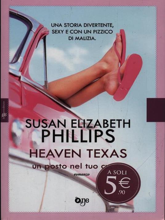 Heaven Texas. Un posto nel tuo cuore - Susan Elizabeth Phillips - 3