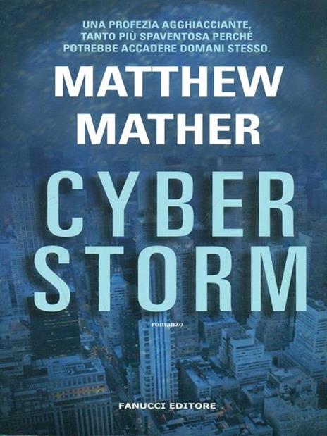 Cyberstorm - Matthew Mather - 2