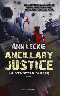 Ancillary Justice - Ann Leckie - 3