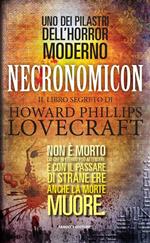 Necronomicon. Il libro segreto di H. P. Lovecraft