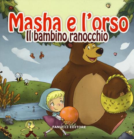 Il bambino ranocchio. Masha e l'orso. Ediz. illustrata - copertina
