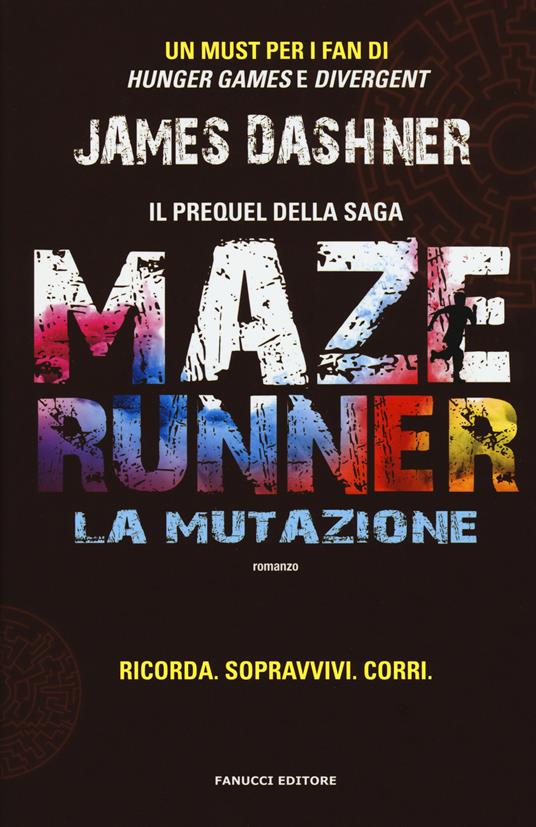 La mutazione. Maze Runner. Prequel. Vol. 1 - James Dashner - 4