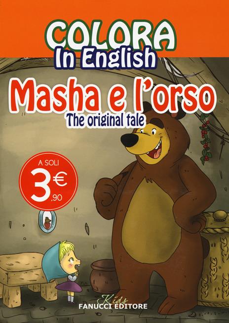 Colora in english. Masha e l'orso. The original tale. Ediz. illustrata - copertina