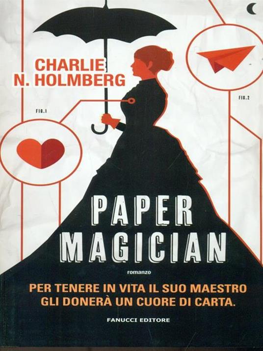 Paper magician - Charlie N. Holmberg - 5