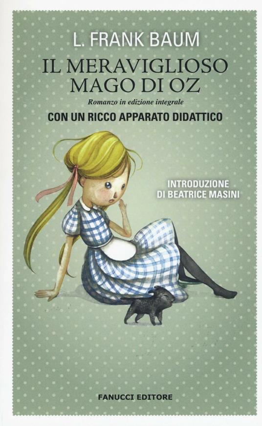 Il meraviglioso mago di Oz. Ediz. integrale - L. Frank Baum - copertina