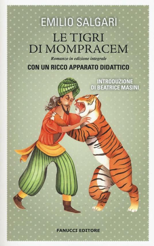 Le tigri di Mompracem. Ediz. integrale - Emilio Salgari - copertina