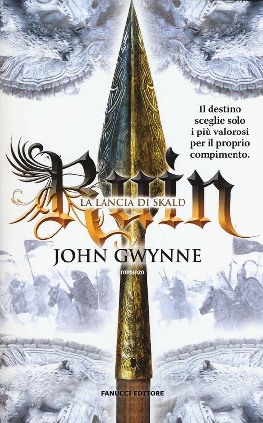 Ruin. La lancia di Skald. La fede e l'inganno. Vol. 3 - John Gwynne - copertina