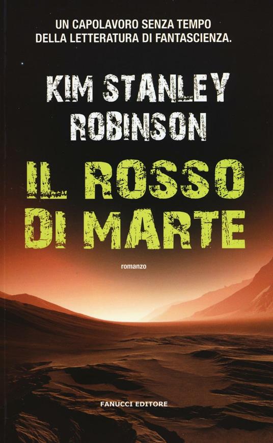 Il rosso di Marte. Trilogia di Marte. Vol. 1 - Kim Stanley Robinson - copertina