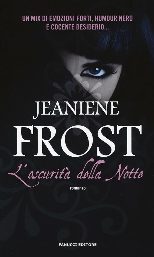 L'oscurità della notte - Jeaniene Frost - copertina