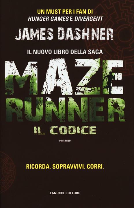 Il codice. Maze Runner. Prequel. Vol. 2 - James Dashner - 2