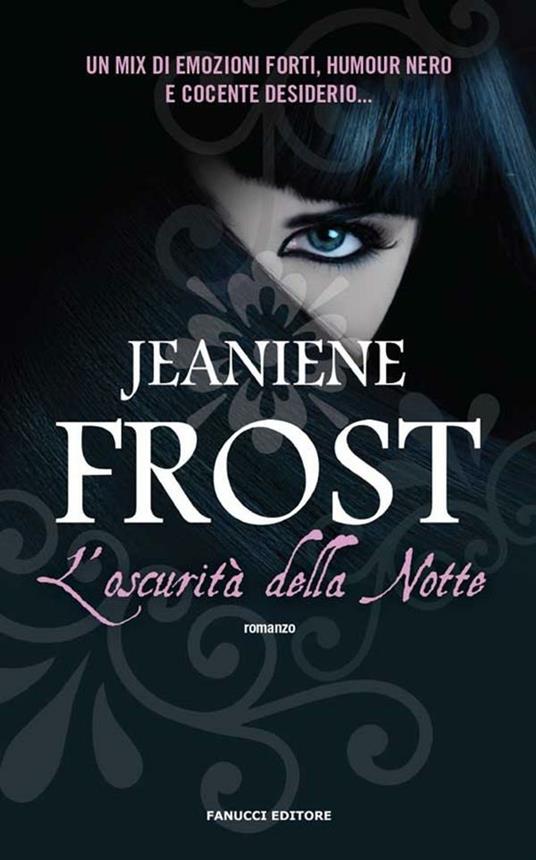 L'oscurità della notte - Jeaniene Frost - ebook