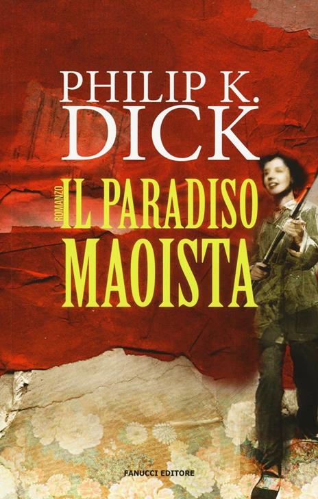 Il paradiso maoista - Philip K. Dick - copertina