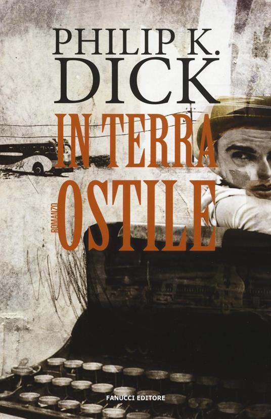 In terra ostile - Philip K. Dick - 3