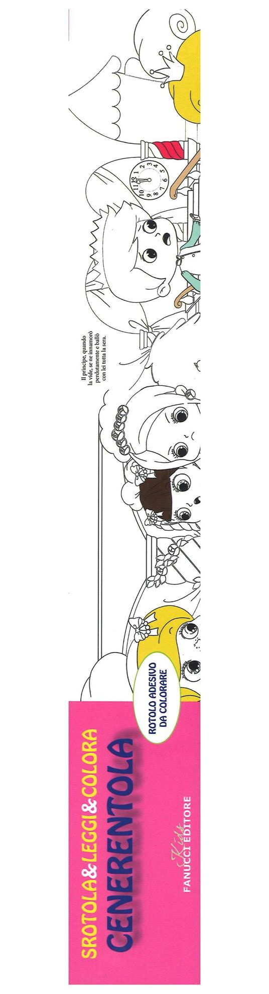 Cenerentola. Srotola & leggi & colora. Ediz. illustrata - copertina