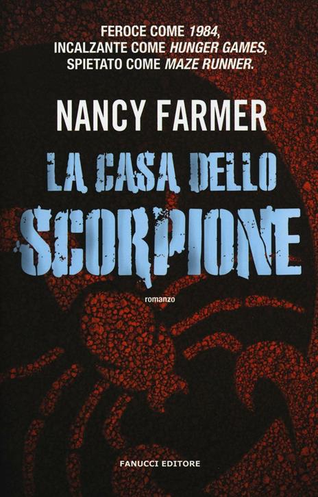La casa dello scorpione - Nancy Farmer - copertina