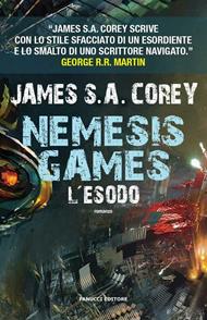L' esodo. Nemesis games