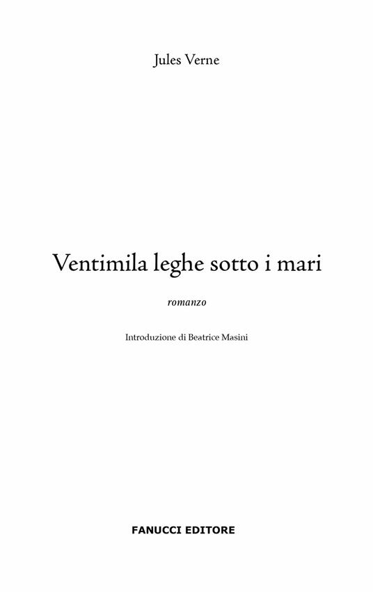 Ventimila leghe sotto i mari. Ediz. integrale - Jules Verne - 4