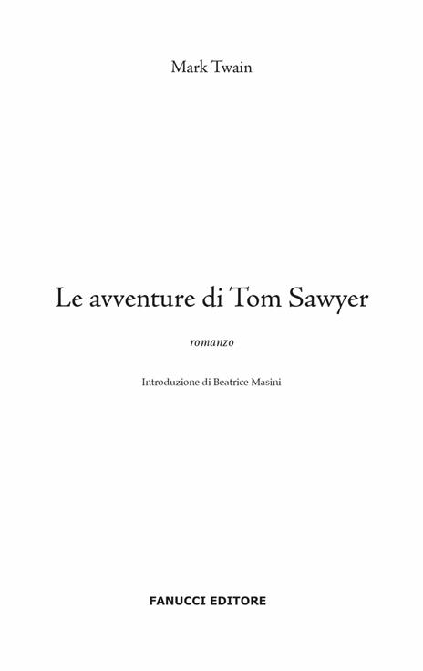 Le avventure di Tom Sawyer. Ediz. integrale - Mark Twain - 4