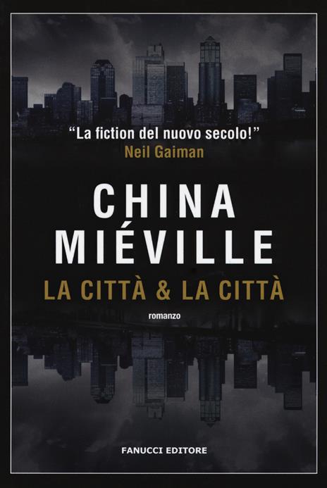 La città & la città - China Miéville - copertina